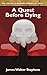 A Quest Before Dying (The C...