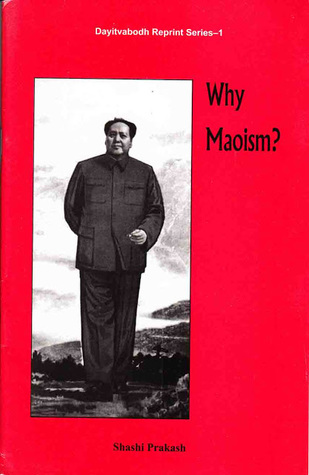 Why Maoism?