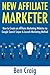 New Affiliate Marketer (2017): How to Create an Affiliate Marketing Website via Google Search Sniper & Launch Marketing Method