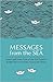 Messages from the Sea by Paul Brown