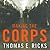 Making the Corps by Thomas E. Ricks