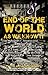End of the World As We Know...