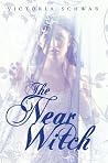 The Near Witch by Victoria Schwab