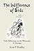 THE INDIFFFERENCE OF BIRDS: Daily Reflections on the Philosophy of Zhuangzi