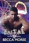 Faetal by Becca Moree