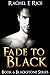Fade To Black (Blackstone #6)