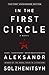 In The First Circle by Aleksandr Solzhenitsyn