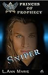Sniper by L. Ann Marie