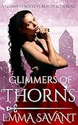 Glimmers of Thorns