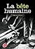 La bête humaine - Texte abrégé (Classique) (French Edition)