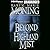 Beyond the Highland Mist (Highlander, #1)
