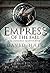 Empress of the Fall (Sunsurge Quartet, #1)