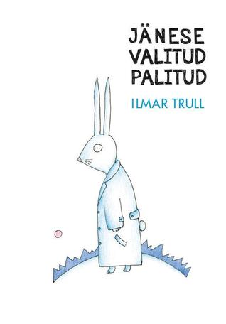 Jänese valitud palitud (Hardcover)