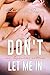 Don't let me in: Non lasciarmi entrare (Italian Edition)