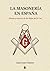 La Masonería en España