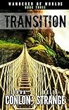 Transition (Wanderer of Worlds, #3) Transition (Wanderer of Worlds, #3)