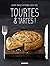 Tourtes & tartes ! (Gueuletons) (French Edition)