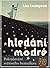 Hledání modré (Dárce, #2)