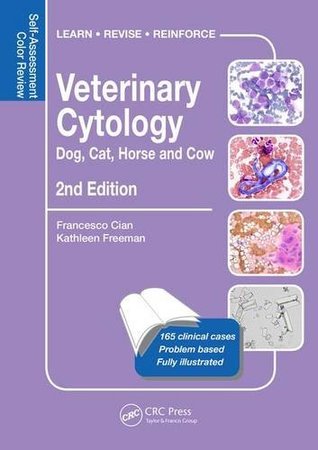 Veterinary Cytology: Dog, Cat, Horse and Cow: Self-Assessment Color Review (Paperback)