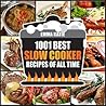 1001 Best Slow Co...
