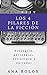 Los 4 pilares de la ficción: El escenario, los personajes, la estructura y el narrador (Biblioteca del escritor) (Spanish Edition)