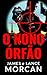 O Nono Órfão
