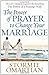 The Power of Prayer™ to Change Your Marriage by Stormie Omartian