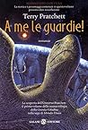 Book cover for A me le guardie! (Ciclo della guardia Vol. 1) (Italian Edition)