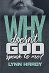 Why Doesn't God Speak to Me? (Believers' Boot Camp Book 1) Book cover for Why Doesn't God Speak to Me? (Believers' Boot Camp Book 1)