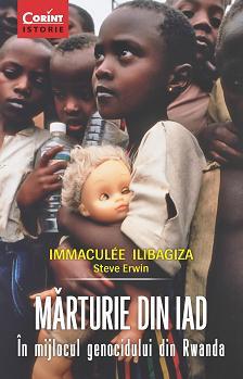 Marturie din iad: In mjlocul genocidului din Rwanda