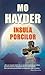 Insula Porcilor by Mo Hayder