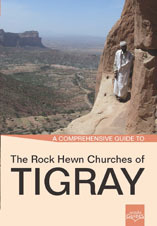 A Comprehensive Guide to  The Rock Hewn Churches of Tigray (Paperback)