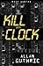Kill Clock