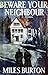 Beware Your Neighbour (Desmond Merrion series)