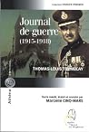 Journal de guerre - 1915-1918 Journal de guerre - 1915-1918