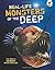Real Life Monsters of the Deep