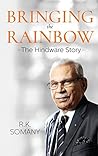 Bringing the Rainbow by R.K. Somany