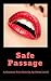 Safe Passage: a paranormal ...