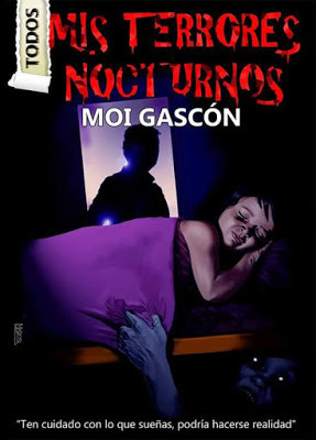 Portada de Todos mis terrores nocturnos, de Moi Gascón