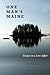 One Man's Maine: Essays on a Love Affair