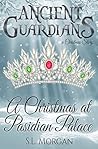 A Christmas at Pasidian Palace (Ancient Guardians, #4.5)