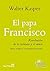 EL PAPA FRANCISCO. Revoluci...