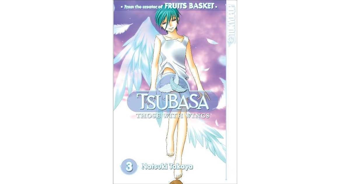 Tsubasa Those with Wings, Omnibus 3 by Natsuki Takaya