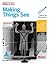 [ Making Things See: 3D Vision with Kinect, Processing, Arduino, and Makerbot ] By Borenstein, Greg ( Author ) [ 2012 [ Paperback ] [Paperback] [Feb 21, 2012]