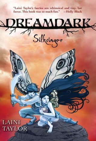 Silksinger (Faeries of Dreamdark, #2)