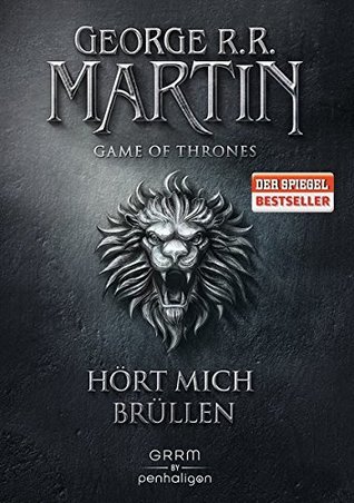 Hört mich brüllen (Game of Thrones, #3)