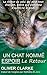 Un chat nommé Espoir, le retour