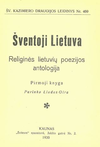 Šventoji Lietuva: Religinės lietuvių poezijos antologija