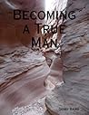 Becoming a True Man