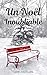 Un Noël Inoubliable (French Edition)